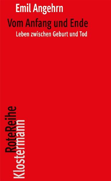 Vom Anfang und Ende