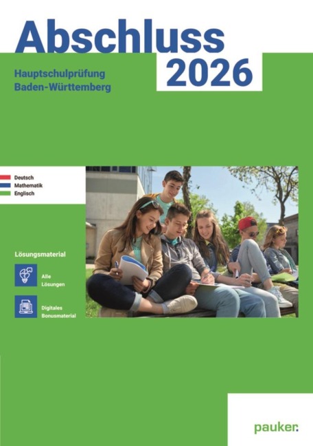 Abschluss 2026 - Hauptschulprüfung Baden-Württemberg - Lösungsband - Deutsch - Mathe - Englisch