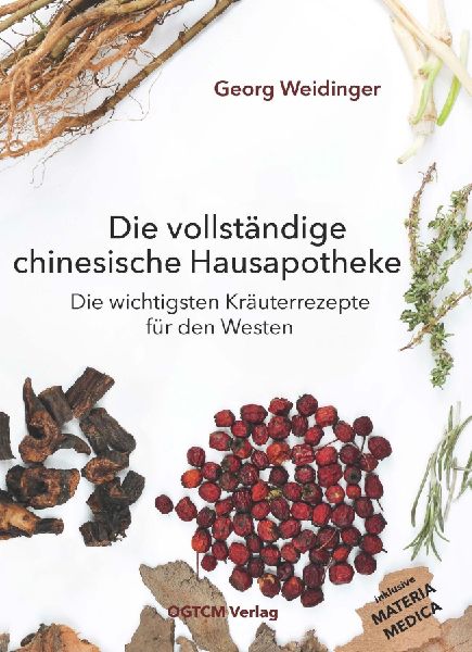 Die vollständige chinesische Hausapotheke