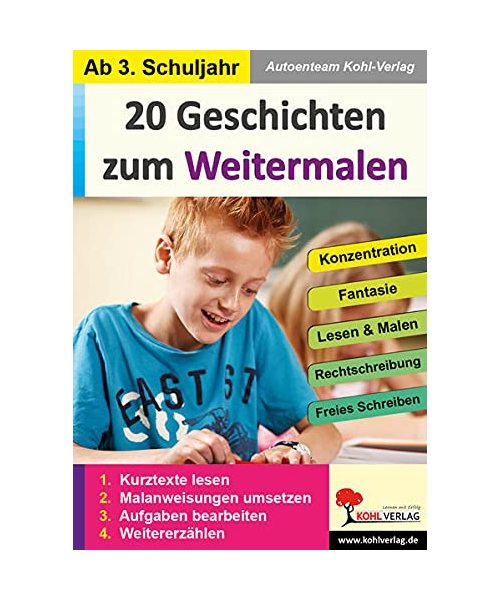 20 Geschichten zum Weitermalen / Klasse 3-4