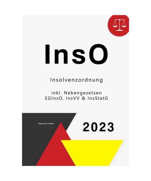 Insolvenzordnung: InsO - Insolvenzordnung