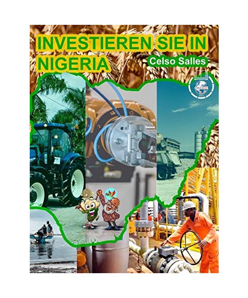 INVESTIEREN SIE IN NIGERIA - Celso Salles