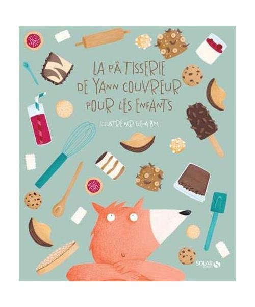 La pâtisserie de Yann Couvreur pour les enfants
