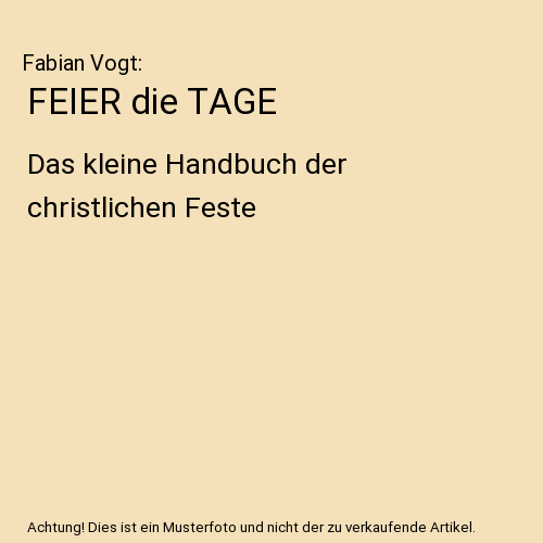 FEIER die TAGE