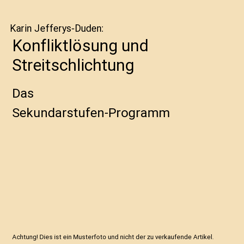 Konfliktlösung und Streitschlichtung