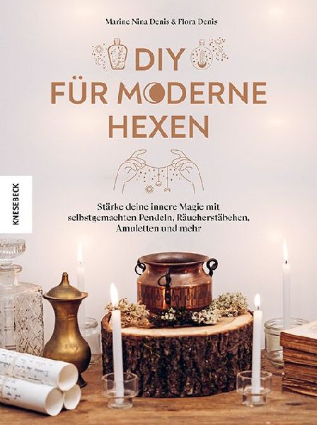 DIY für moderne Hexen