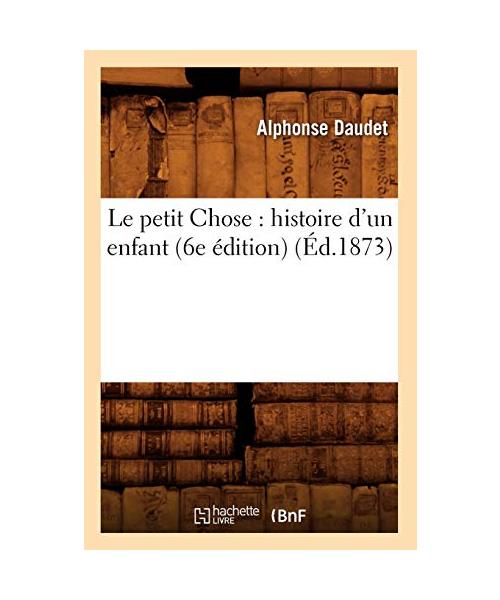 Le petit Chose