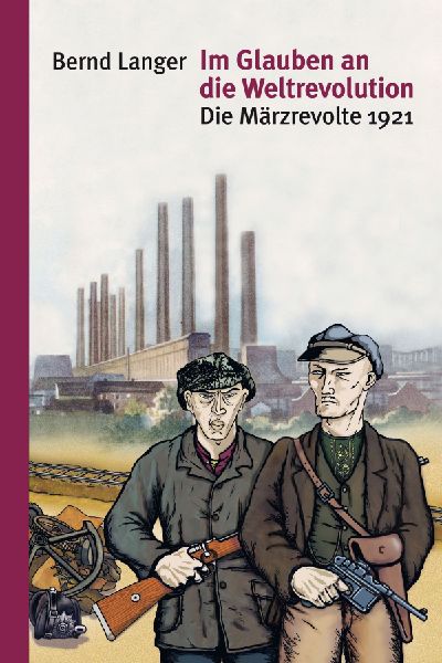 Im Glauben an die Weltrevolution
