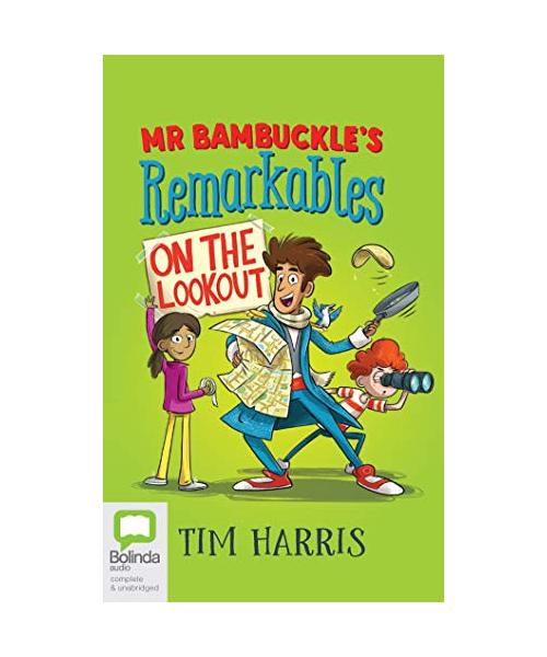 Mr Bambuckle's Remarkables on the Lookout