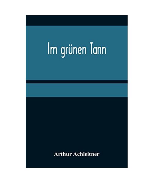 Im grünen Tann