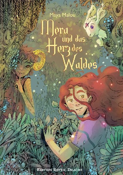 Mera und das Herz des Waldes