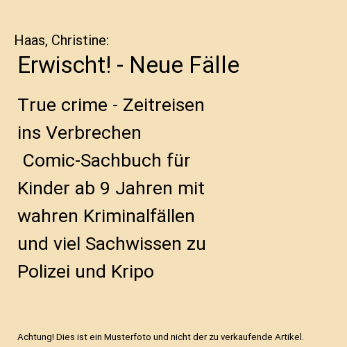 Erwischt! - Neue Fälle