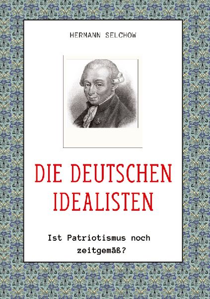 Die deutschen Idealisten