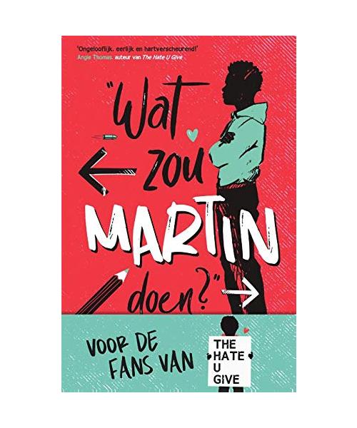 Wat zou Martin doen? (Wat zou ... doen?)