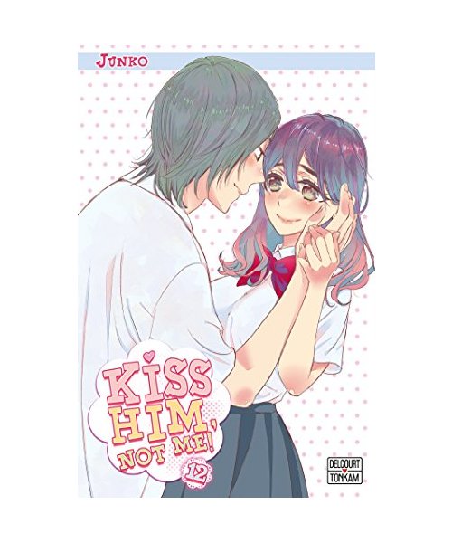 Kiss him, not me ! T12