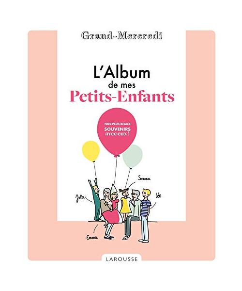 L' Album de mes petits-enfants