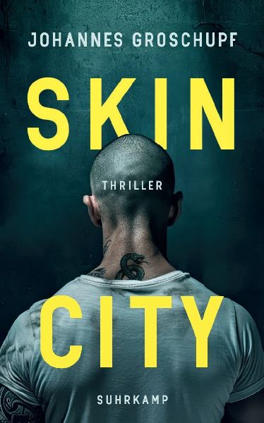 Skin City - Thriller (Berlin Noir 4)