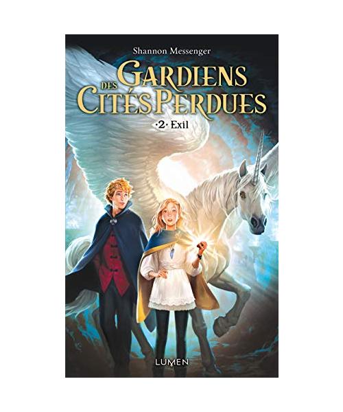 Gardiens des cités perdues - tome 2 - Exil