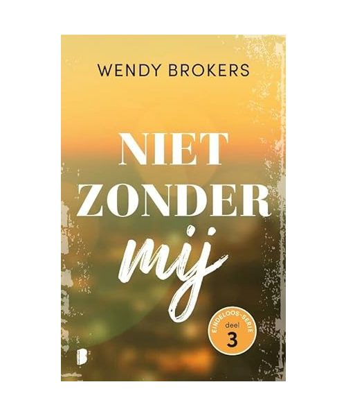 Niet zonder mij (Eindeloos-serie, 3)