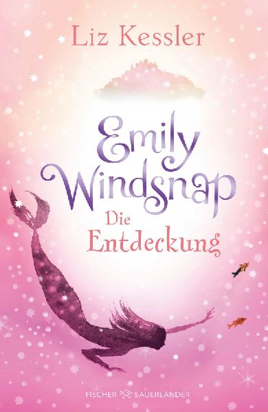 Emily Windsnap - Die Entdeckung