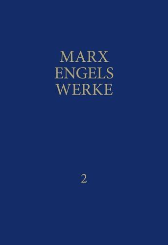 MEW / Marx-Engels-Werke Band 2