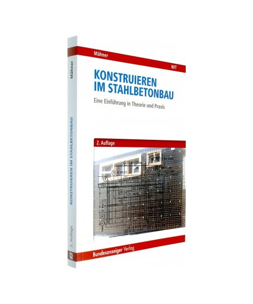 Konstruieren im Stahlbetonbau