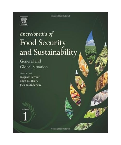 Encyclopedia of Food Security and Sustainability