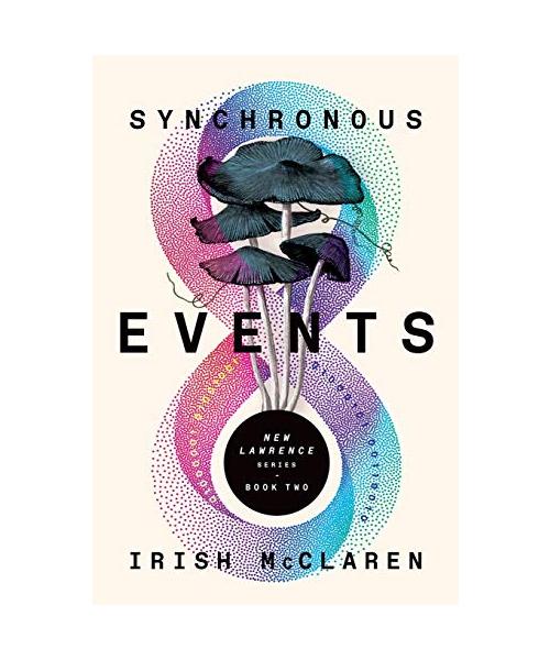 Synchronous Events: New Lawrence Series, Book 2