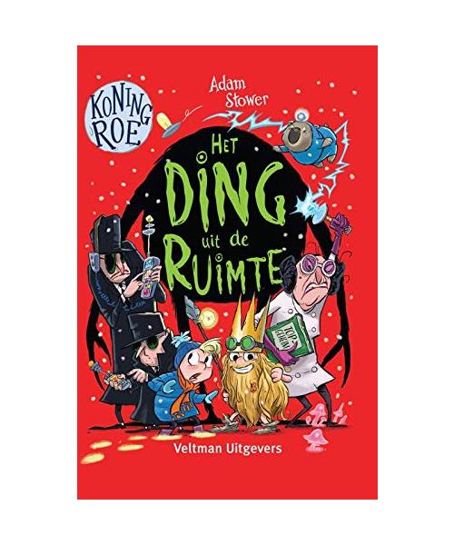 Het ding uit de ruimte (Koning Roe, 3)