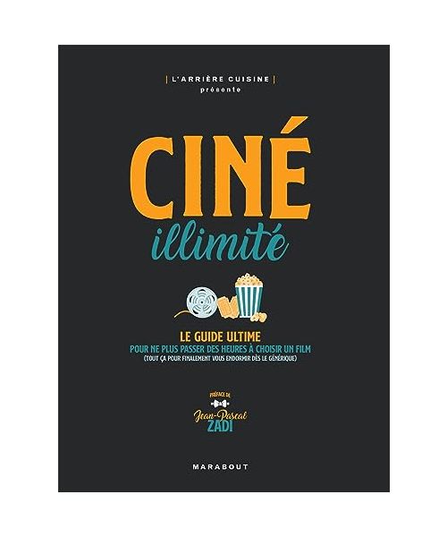 Ciné illimité: Le guide ultime pour ne plus chercher des heures à choisir un film