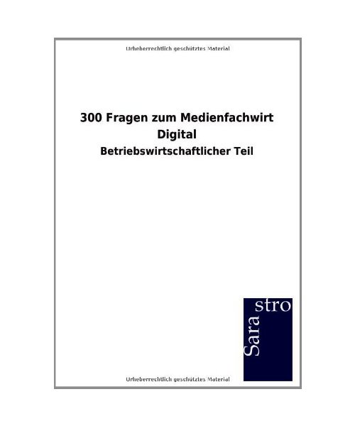 300 Fragen zum Medienfachwirt Digital