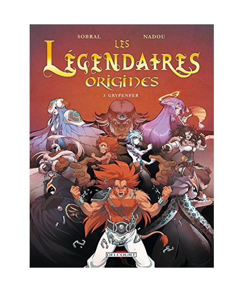 Les légendaires origines 3 Gryfender