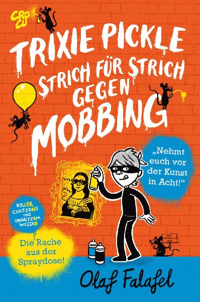 Trixie Pickle - Strich für Strich gegen Mobbing