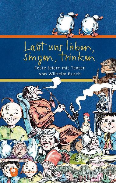 Lasst uns lieben, singen, trinken