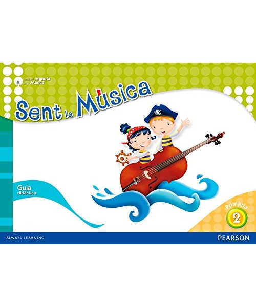 Sent la música, 2 Educació Primària. Guia didàctica