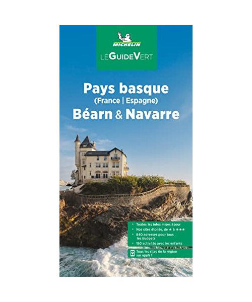 Michelin Le Guide Vert Pays Basque, Navarre