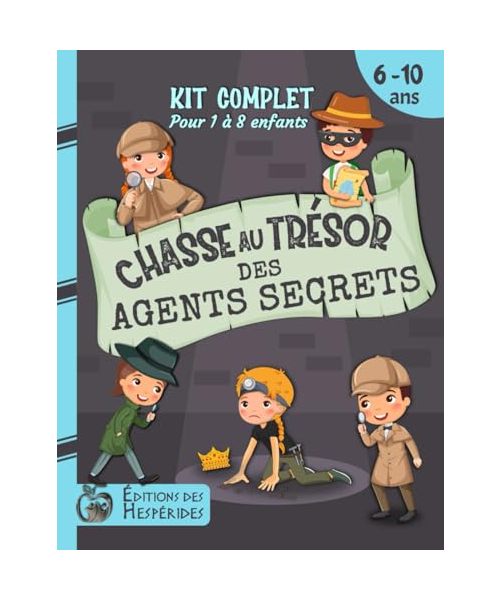 Chasse au trésor des agents secrets: kit complet | Pour enfants de 6 à 10 ans | Idéal pour une fête d'anniversaire (Chasse au trésor pour les enfants)