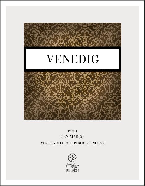 Venedig Teil 1 - San Marco