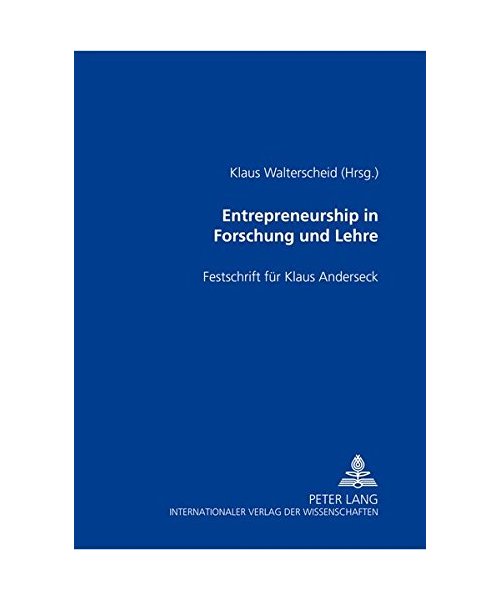 Entrepreneurship in Forschung und Lehre