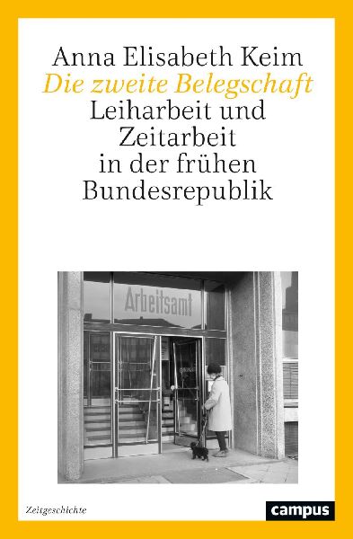 Die zweite Belegschaft