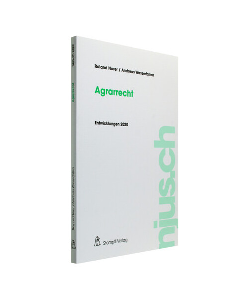 Agrarrecht: Entwicklungen 2020 (njus Agrarrecht)