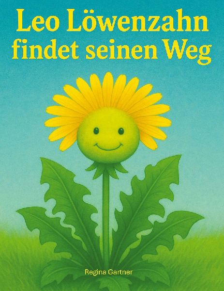 Leo der kleine Löwenzahn: findet seinen Weg