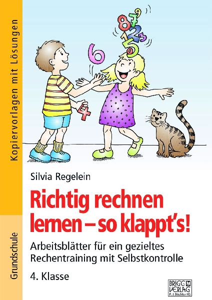 Richtig rechnen lernen - so klappt's! 4. Klasse