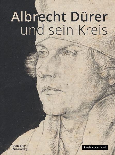 Albrecht Dürer und sein Kreis