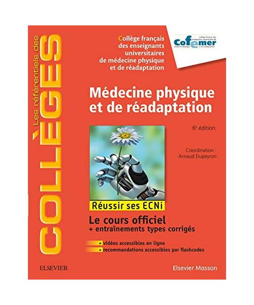 Médecine Physique Et De Réadaptation: Réussir Les Ecni Broché