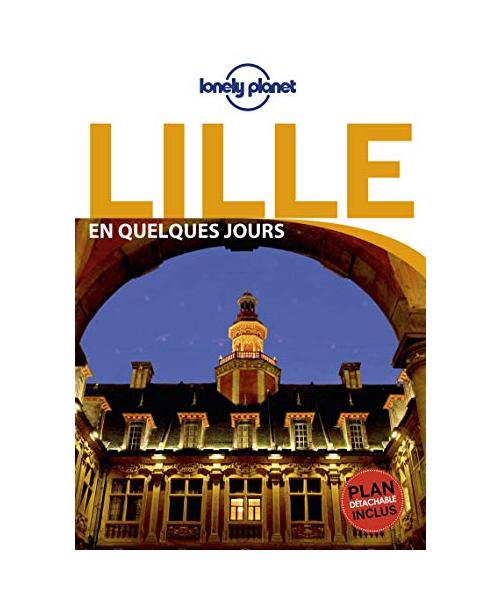 Lille En quelques jours 6ed