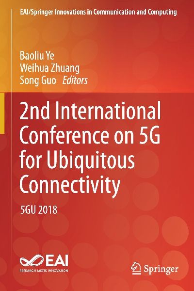 2nd International Conference on 5G for Ubiquitous Connectivity