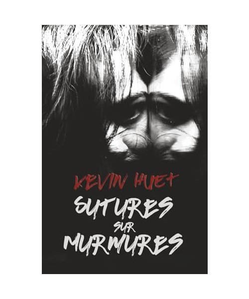 Sutures sur Murmures