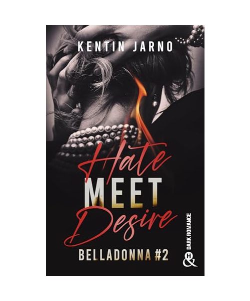 Hate Meet Desire - Belladonna # 2
