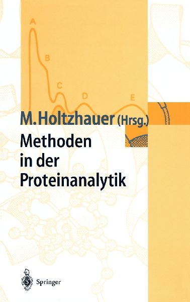 Methoden in der Proteinanalytik